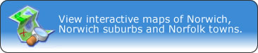 View interactive maps of Norwich, Norwich suburbs and Norfolk towns.